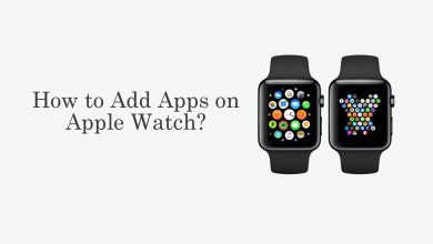 How to Add Apps on Apple Watch