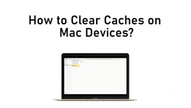 How to Clear Caches on Mac Devices