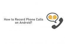 How to Record Calls on Android