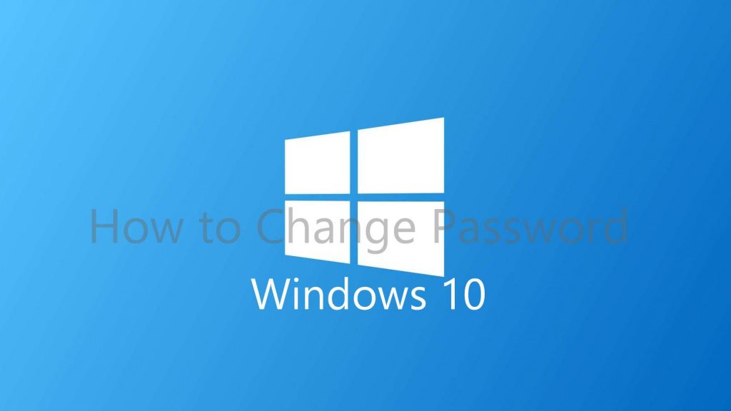How to change password in windows 10