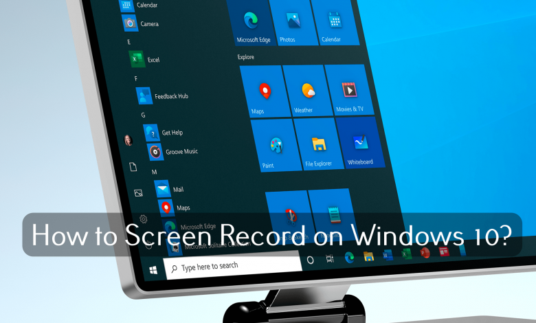 Screen Record on Windows 10 (1)