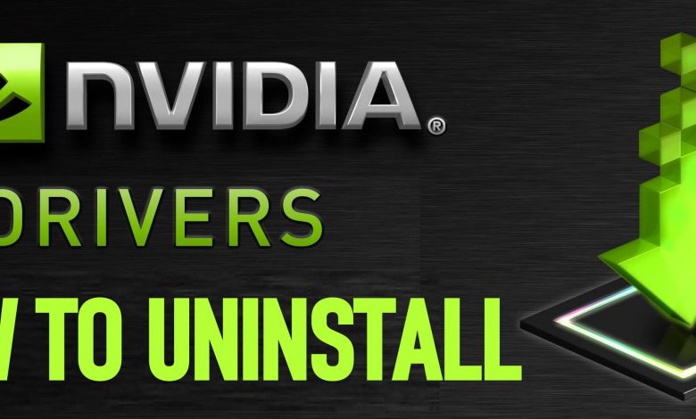 Uninstall Nvidia Drivers