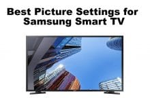Best Picture Settings for Samsung Smart TV