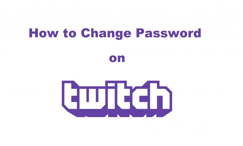 Change password on Twitch