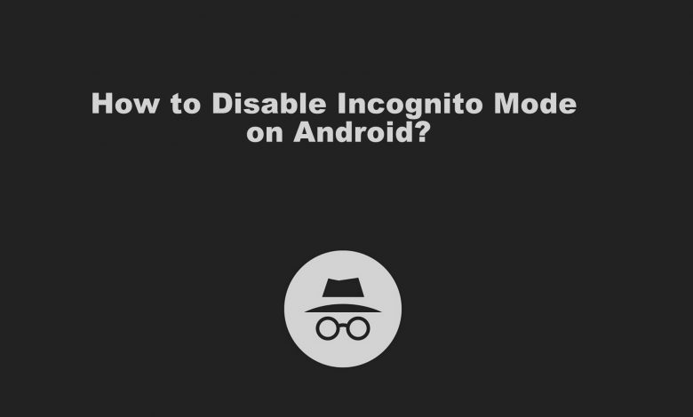 Disable Incognito mode in Google Chrome.