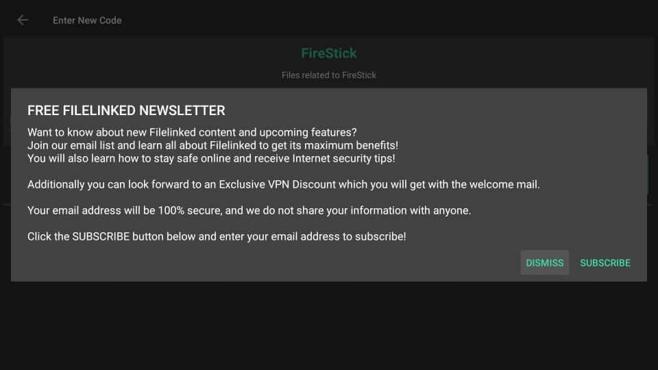 Dismiss or Subscribe-FileLinked Firestick