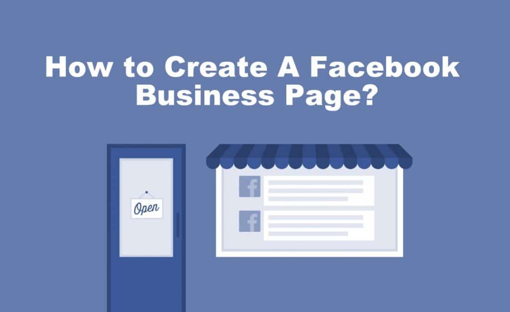 How to Create A Facebook Business Page