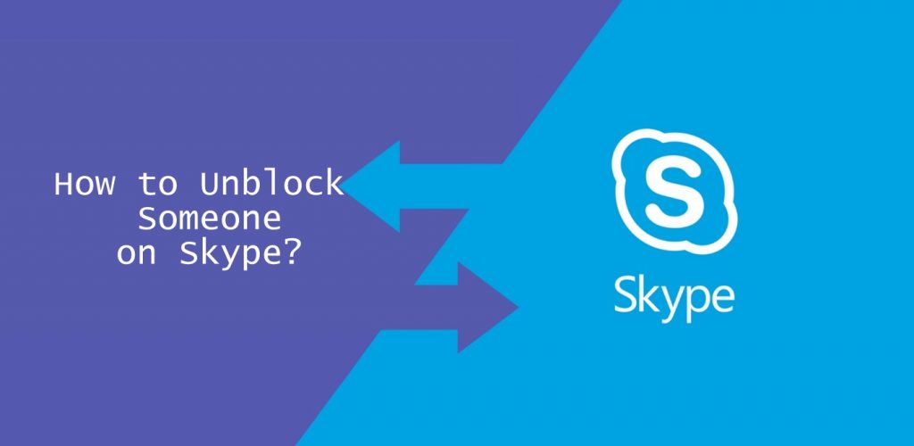 Unblock someone on Skype