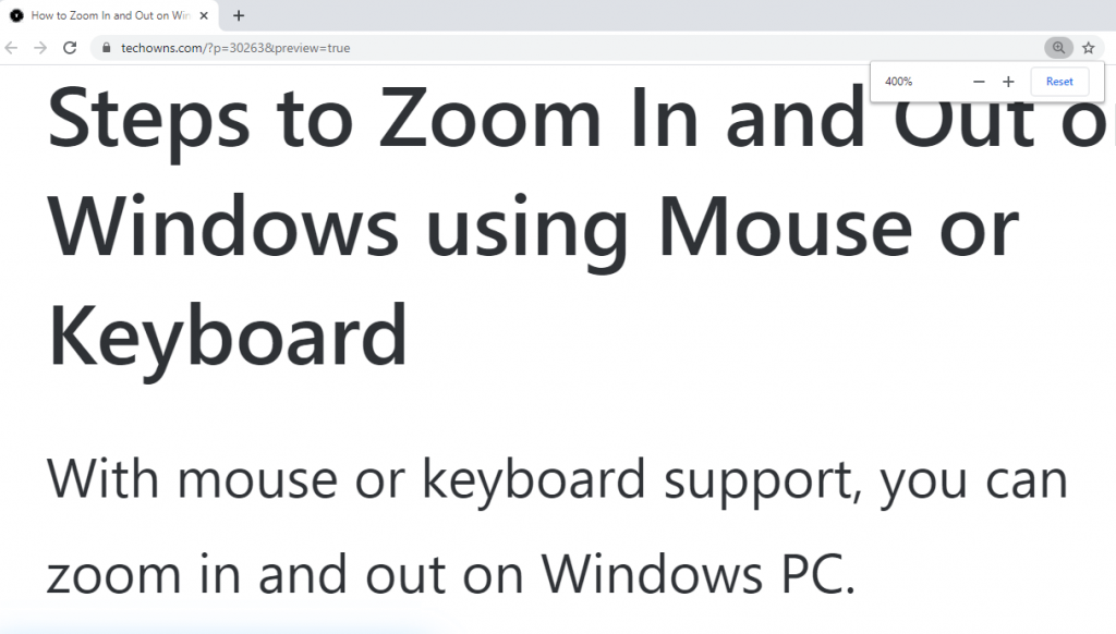 Zoom in and out using Mouse or Keyboard