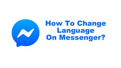 How To Change Language On Messenger