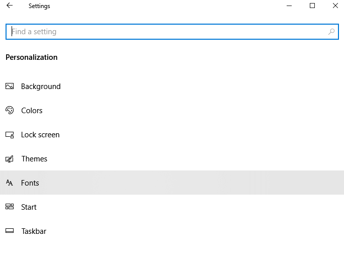 Click on Fonts to Change Font on Windows 10