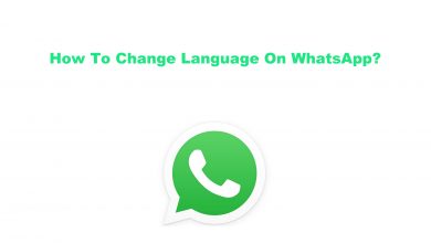 How To Change Language On WhatsApp
