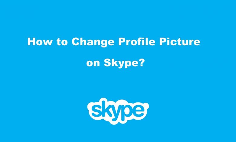 How to Change Profile Picture on Skype