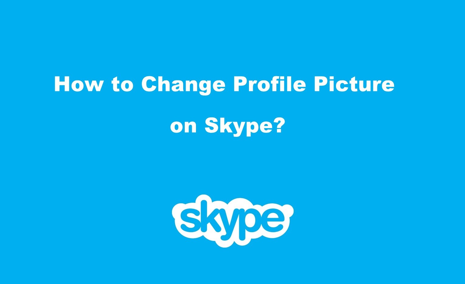 how to change profile picture on skype windows 7