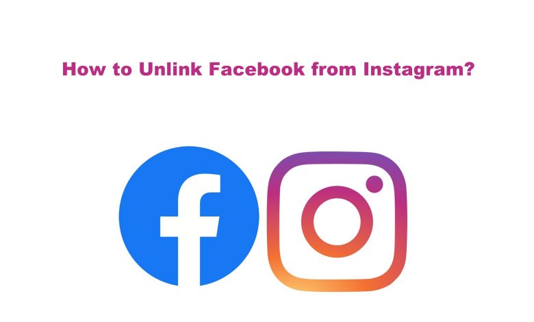 How to Unlink Facebook from Instagram