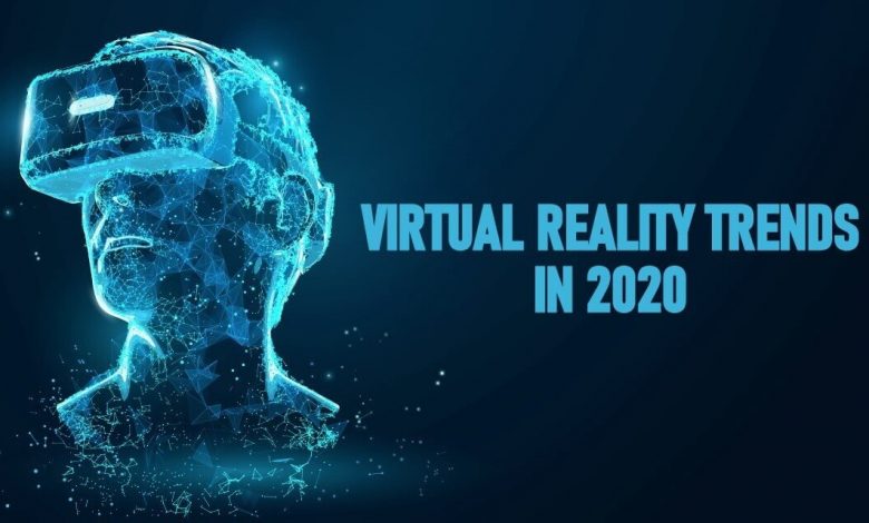 https://www.techowns.com/5-virtual-reality-trends-you-should-know-in-2020/