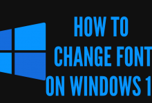 How to Change Font on Windows 10