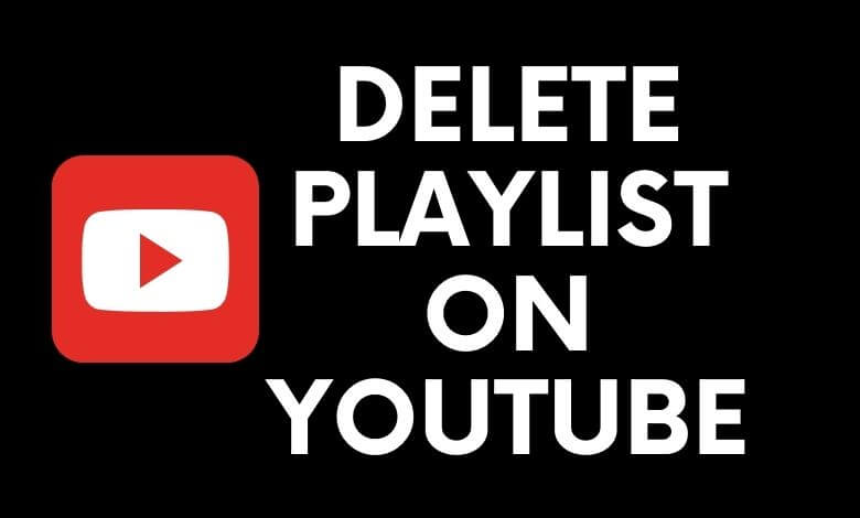 How to Delete a Playlist on YouTube
