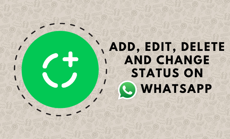 Change status on whatsapp