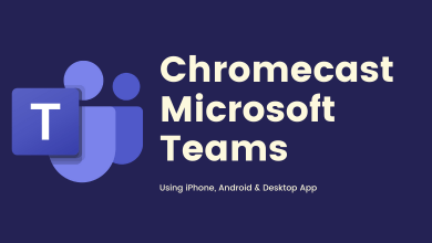 Chromecast Microsoft Teams