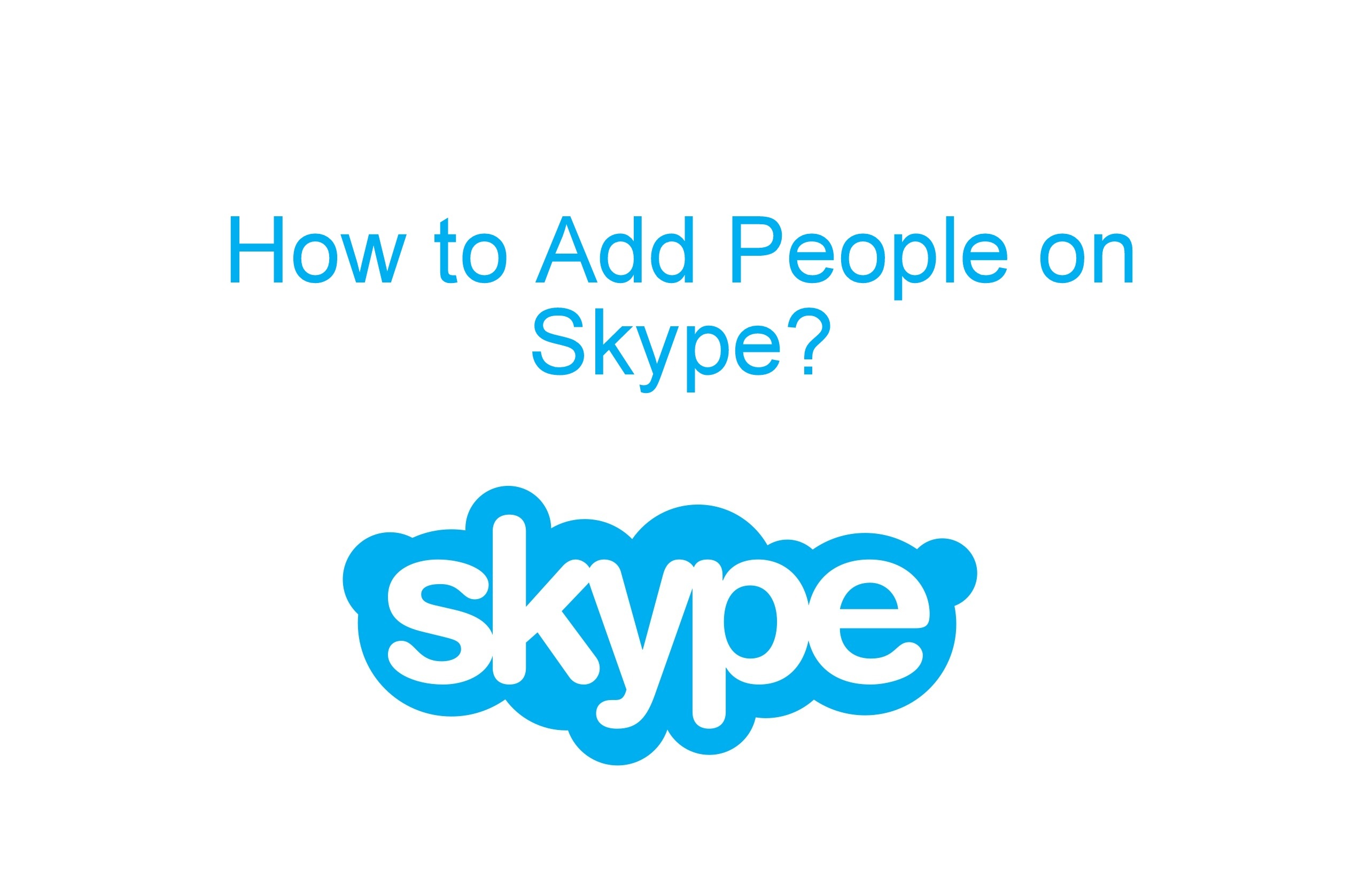 how to connect with someone on skype how to connect with someone on skype