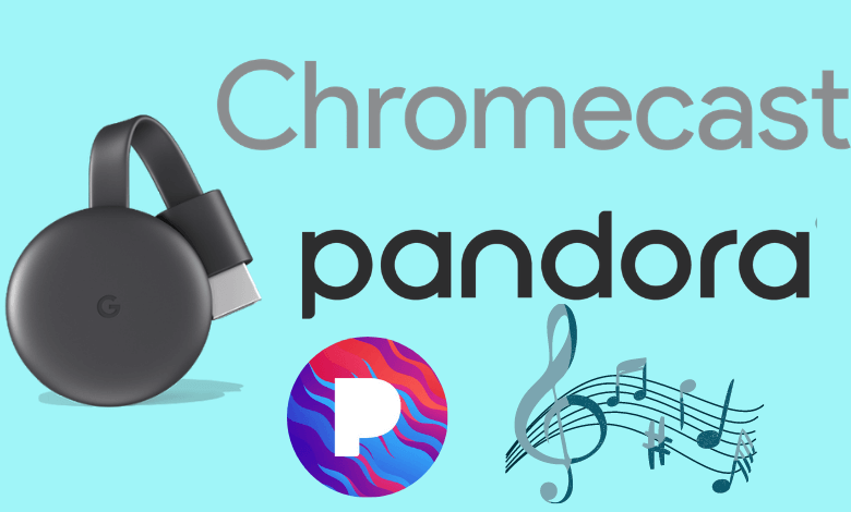 Chromecast Pandora Music