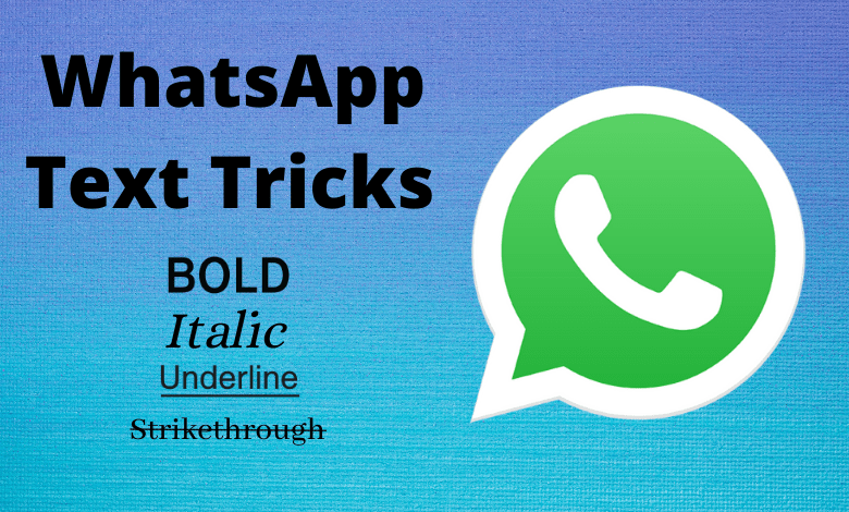 WhatsApp Text Tricks