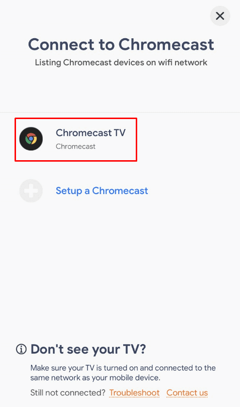 Select your Chromecast device