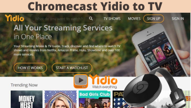 Chromecast Yidio to TV