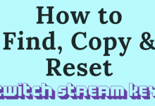 How to Find Twitch Stream Key