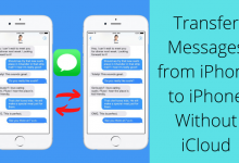 How to Transfer Messages from iPhone to iPhone Without iCloud