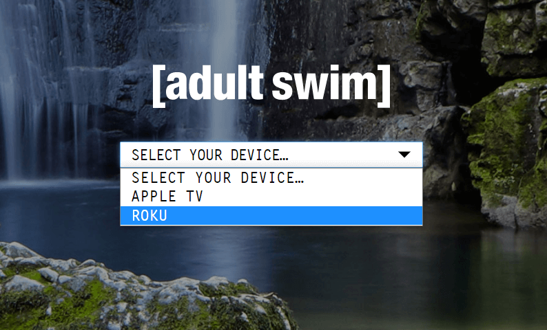 Choose Roku in Adult Swim activation