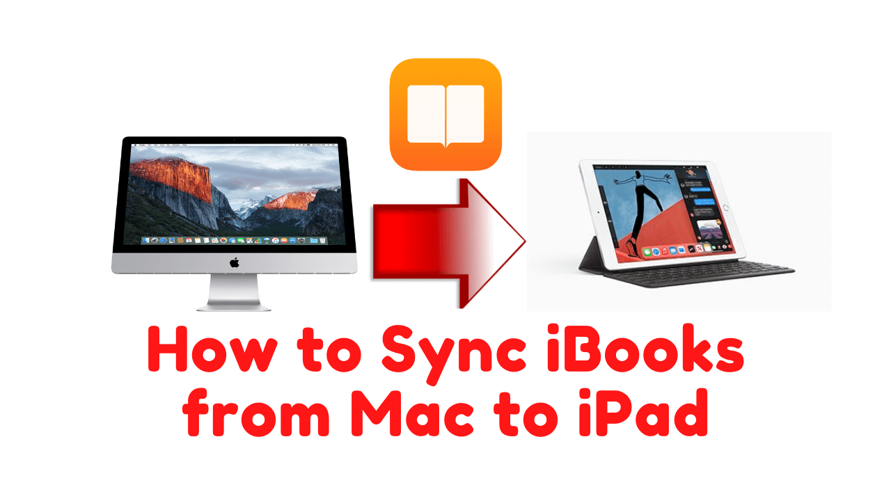 ibook on mac not showing in ipad ibook on mac not showing in ipad