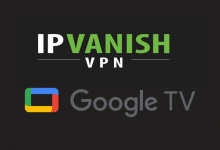 IPVanish on Google TV