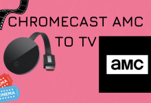 Chromecast AMC