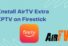 AirTV Extra IPTV on Firestick