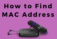 How to Find MAC Address on Roku
