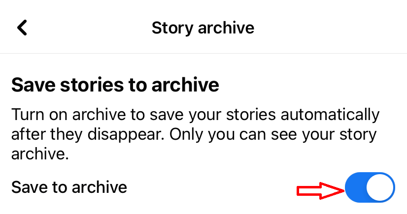 Turn on Facebook Story Archive