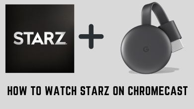 Chromecast Starz