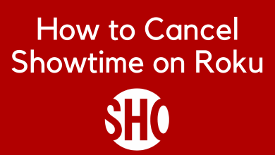 How to Cancel Showtime on Roku