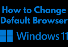 How to Change Default Browser In Windows 11