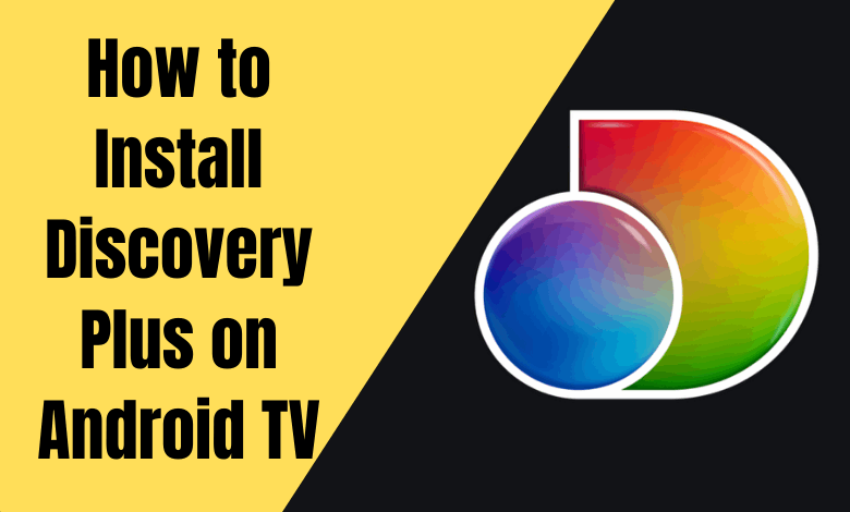 Discovery Plus on Android TV