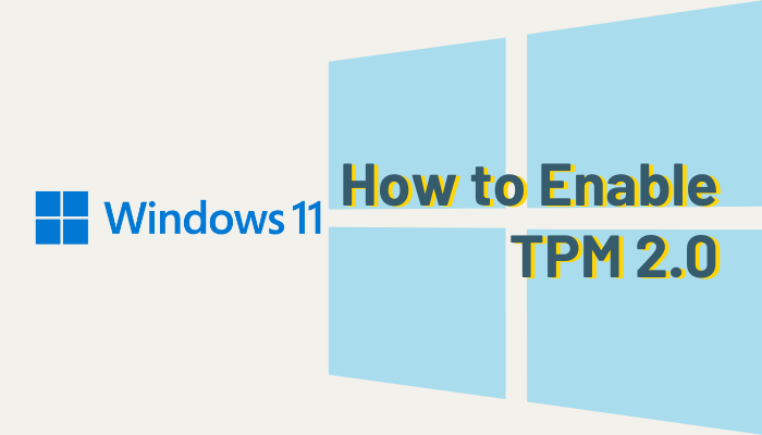 How to Enable TPM 2.0