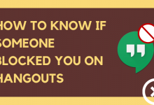 How to Know if someone blocked you on Hangouts