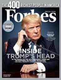 This is the cover of Forbes Magazine showing Donald trump for the article Inside Trump's Head.