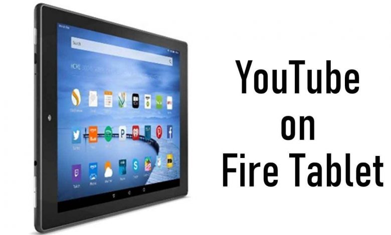 YouTube on Fire Tablet