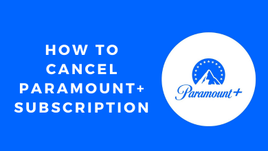 How to Cancel Paramount+ Subscription