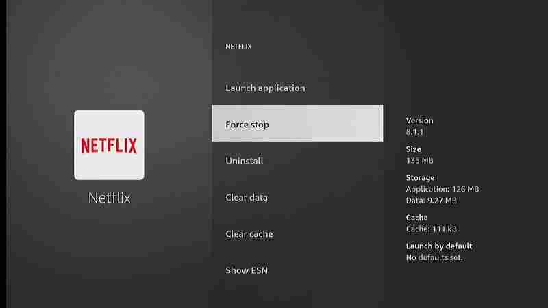 Force stop when Netflix is not working on Firestick
