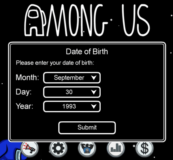 Among Us welcome screen on iOS, asking for date of birth, consists of dropdown for Month, Day and Year.
