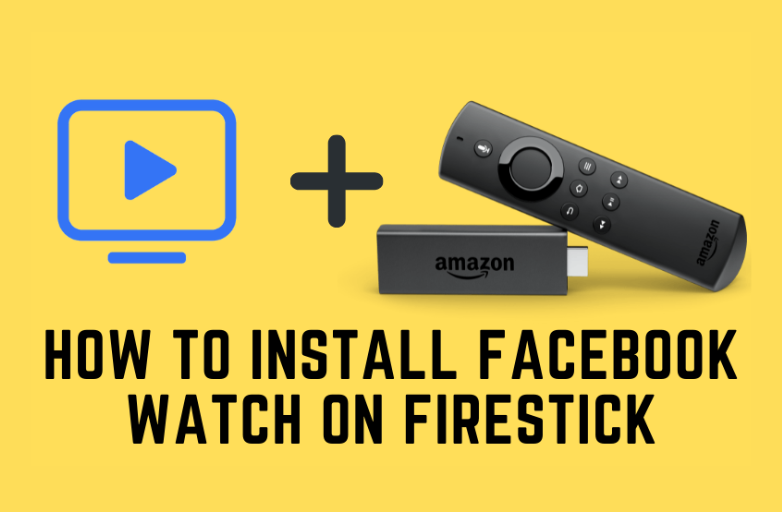 Facebook Watch on Firestick